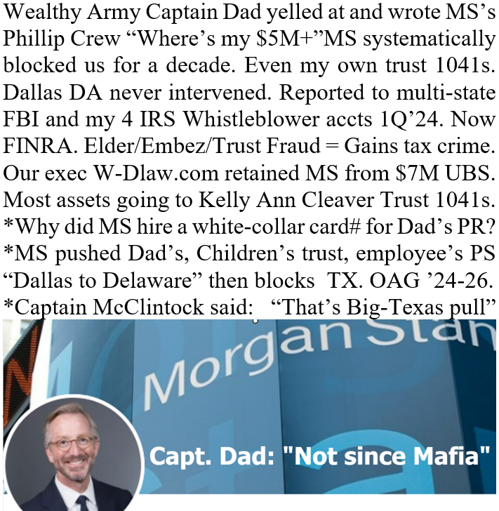 Capt Dad quote Not since Mafia over Morgan Stanley graphic